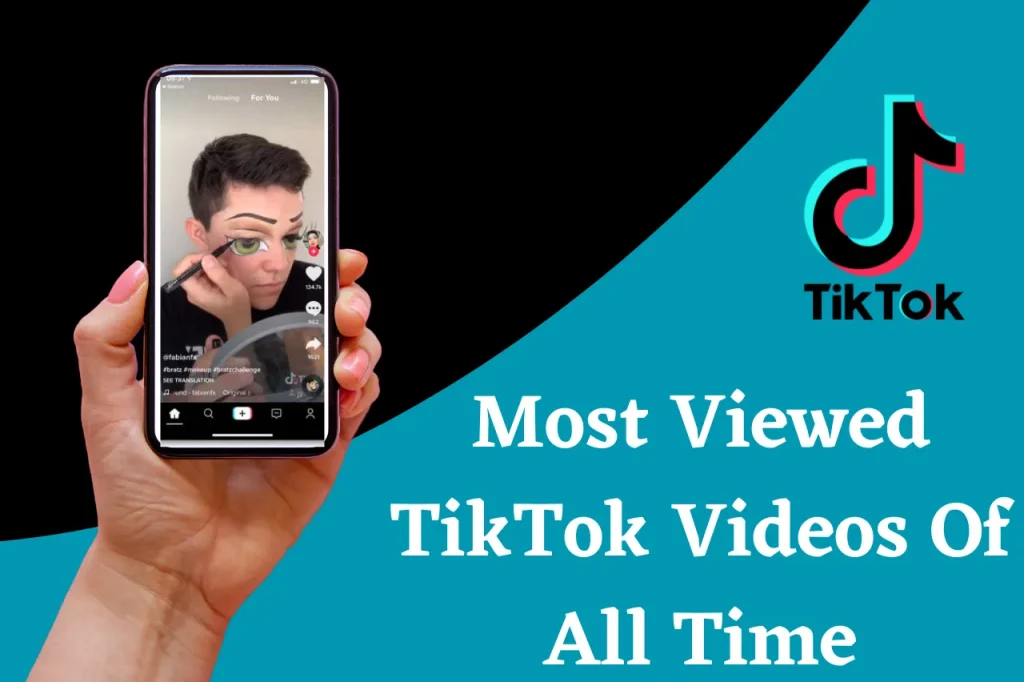 Most Viewed TikTok Videos of all time